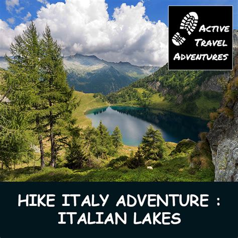 Hike Italy Adventure Italian Lakes Active Travel Adventures