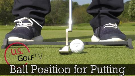 The Proper Golf Ball Position For Putting Putting Tips Youtube