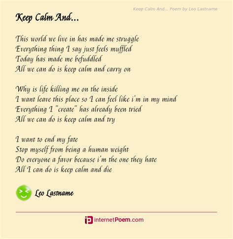 Keep Calm And Poem By Leo Lastname