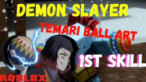 Temari Ball Art Part 1 Roblox Demon Slayer Rpg Youtube