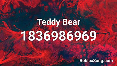 Teddy Bear Roblox Id Roblox Music Codes