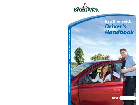 New Brunswick Drivers Handbook A Guide To Learning Safe Driving Skills