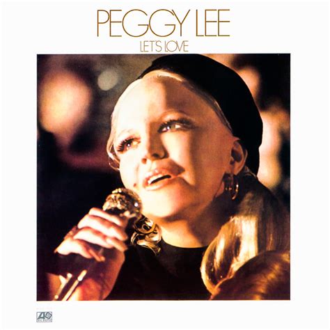 Peggy Lee Lets Love Lyrics And Tracklist Genius