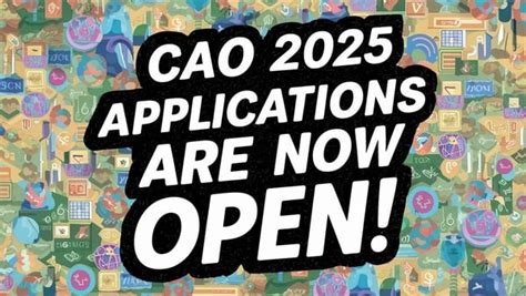 Cao 2025 Applications Are Now Open · Varsity Wise🎓