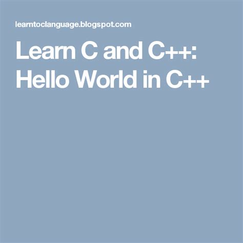 Learn C And C Hello World In C Learn C World Hello
