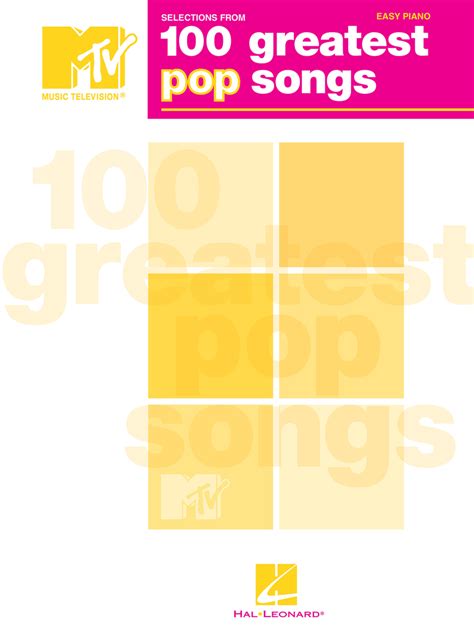 Selections From Mtvs 100 Greatest Pop Songs By Hal Leonard Llc Sheet Music