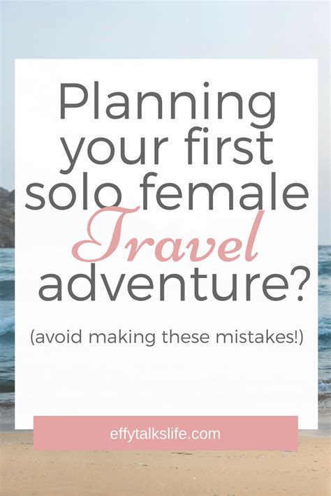 Planning Your First Solo Female Travel Adventure I Can T Wait For You To Get Started But