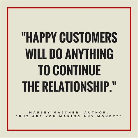 Good Customer Relationships Are Key To Success Business Inspiration