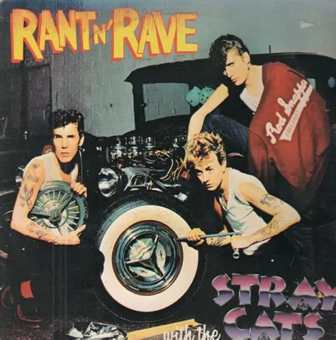 Album Rant N Rave De Stray Cats Sur Cdandlp