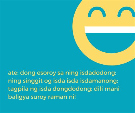 Funny Bisaya Quotes That Makes You Laugh