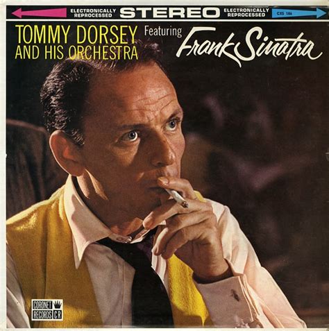 Albúm Tommy Dorsey And His Orchestra Featuring Frank Sinatra De Sinatra