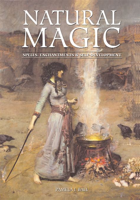Read Natural Magic Spells Enchantments And Self Development Online By