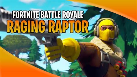 Fortnite Battle Royale Raging Raptor Youtube