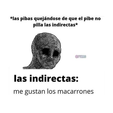Top Memes De Indirectas En Español Memedroid