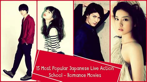 15 Most Popular Japanese Live Action School Romance