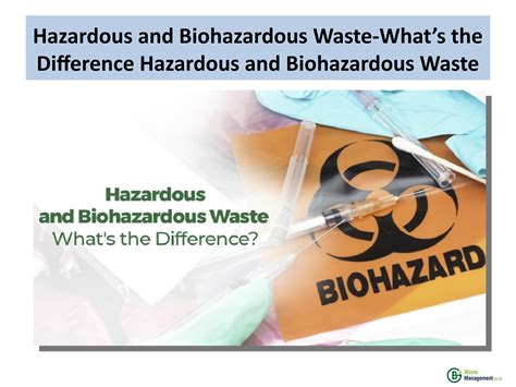 Hazardous And Biohazardous Waste Whats The Difference By Gbwaste