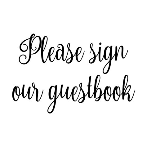 Please Sign Our Guestbook 10 X 65 Vinyl Decal Sticker V2 Wedding