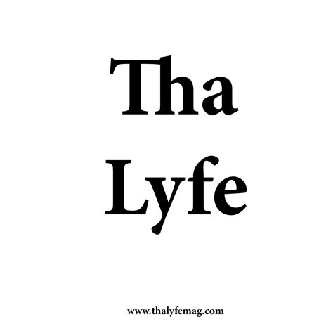 Tha Lyfe Magazine