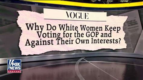 Why Do White Women Keep Voting For Gop Latest News Videos Fox News