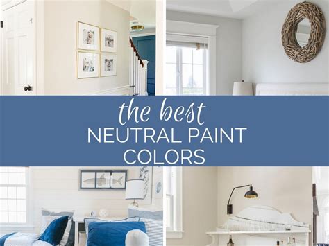 The Best Neutral Wall Colors In 2022 2023