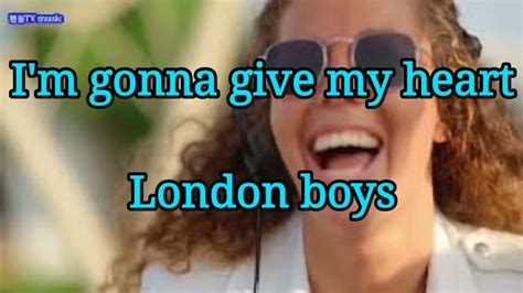 I M Gonna Give My Heart London Boys Youtube