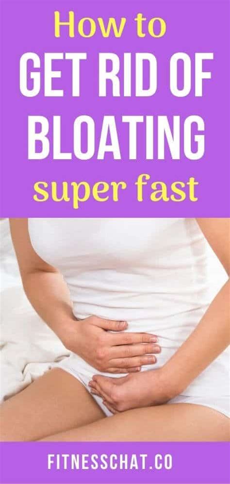 How To Get Rid Of Bloating Once And For All