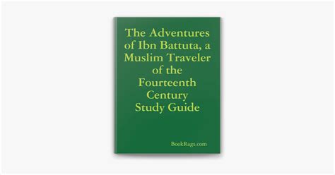‎the Adventures Of Ibn Battuta A Muslim Traveler Of The Fourteenth