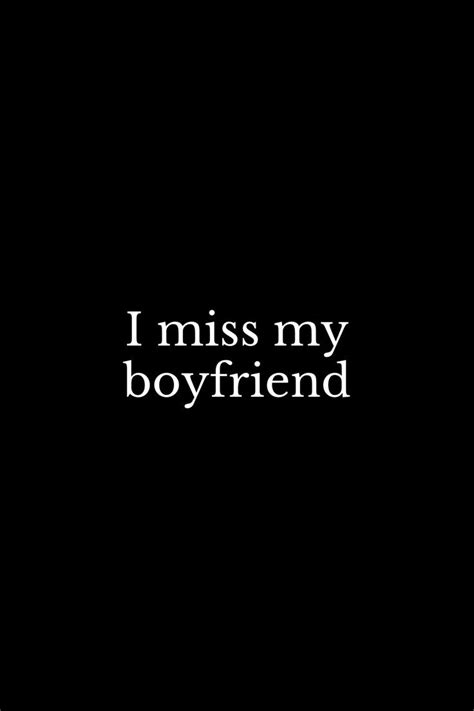 I Miss My Boyfriend I Miss My Boyfriend Miss My Boyfriend Funny