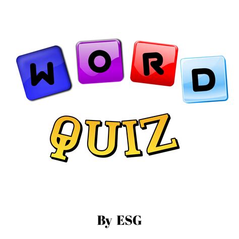 Word Quiz By Esg