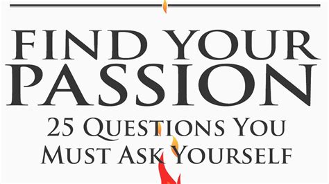 Find Your Passion 25 Questions You Must Ask Yourself Youtube