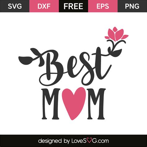 Mother Svg Files - 317+ Amazing SVG File