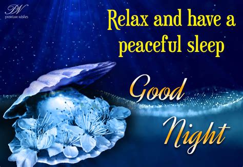 Relax And Have A Peaceful Sleep Good Night Premium Wishes