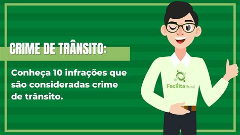 conheça 10 infrações que são consideradas crime de trânsito