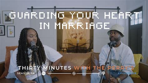 Guarding Your Heart In Marriage Youtube