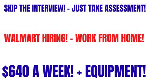 Skip The Interview Just Take An Assessment Walmart Hiring Work From