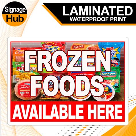 Frozen Foods Laminated Or Tarpaulin Signage L A4 8 X 11 Inch