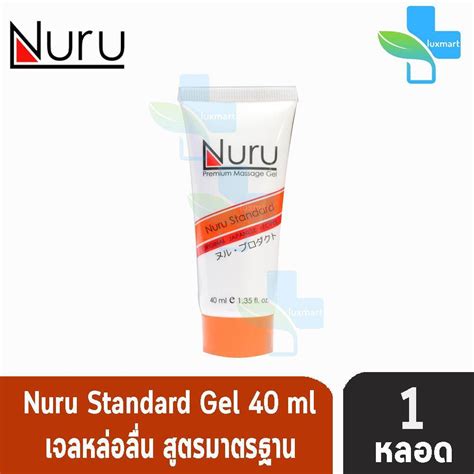 Nuru Gel Standard 40 Ml นูรุ เจลหล่อลื่น สูตร สแตนดาร์ต 40 มล 1 หลอด N0197 1101 Th