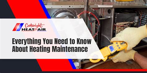 You Need To Know About Heating Maintenance Cartwright