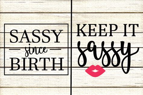 Download Sassy Quotes SVG By yamini | TheHungryJPEG.com