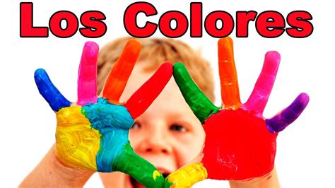 Los Colores En Español Videos Educativos Para Niños ♫ Divertido Para