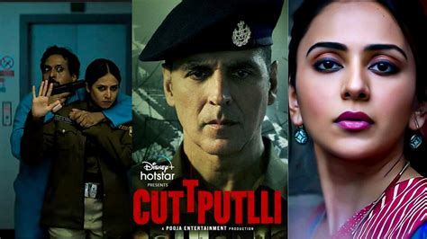 Why You Should Watch Akshay Kumars New Movie Cuttputlli Thesutrasar