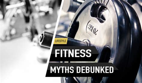Fitness Myths Debunked Eat Love Lift