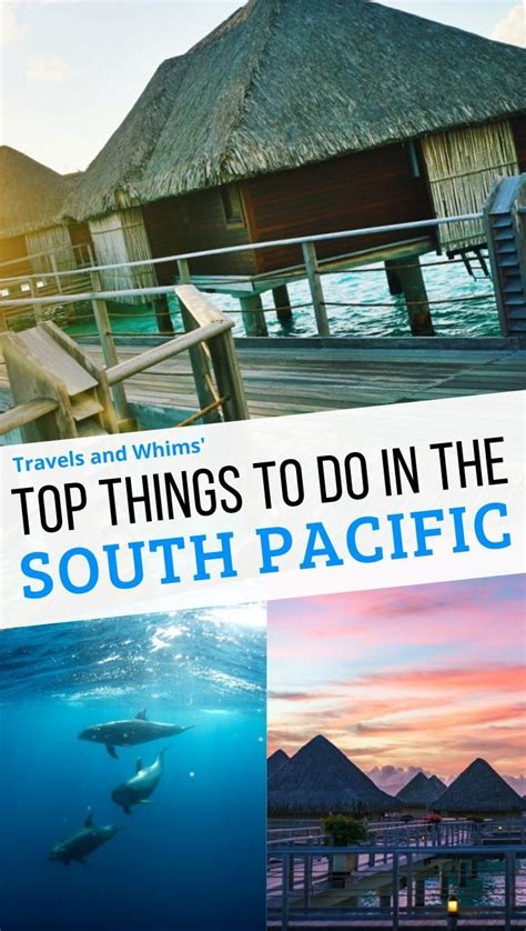 Top Things To Do In The South Pacific Travels And Whims South