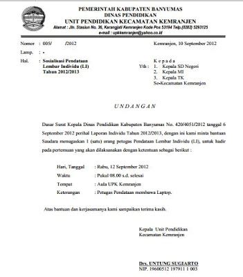 Saya memiliki fisik dan kesehatan yang baik, selalu. Contoh Surat Undangan Sosialisasi Resmi Kepada Kepala Sekolah Se-Kecamatan