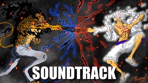 One Piece OST AWAKENED Lucci Vs Luffy Theme Let S Battle EPIC VERSION Chapter YouTube