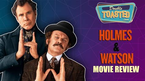 December 26, 2018 2:22pm et. HOLMES AND WATSON MOVIE REVIEW 2018 - YouTube