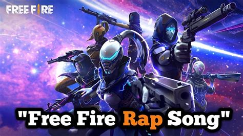 On this site you will find hundreds of brand new song lyrics. Garena Free Fire Rap Song|Free Fire Trap Mix Song - YouTube
