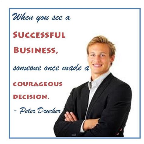 a quote from Peter Drucker | Best success quotes, Success quotes business, Success quotes