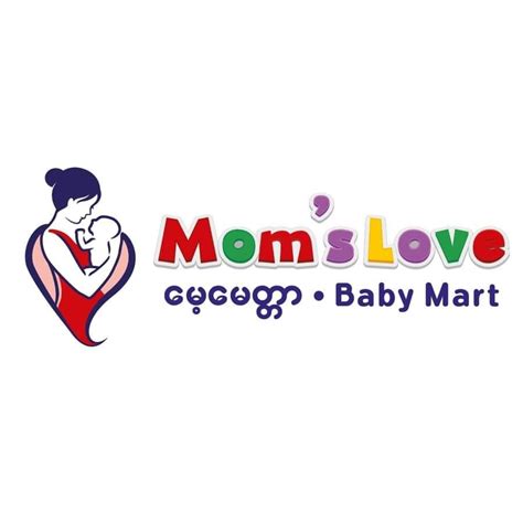 Moms Love Baby Mart Taungoo