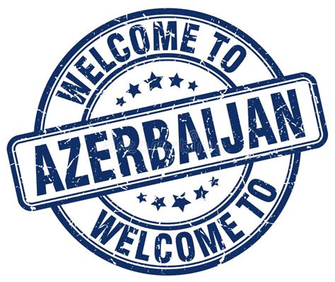 Welcome To Azerbaijan Stamp Stock Vector Illustration Of Blue Label